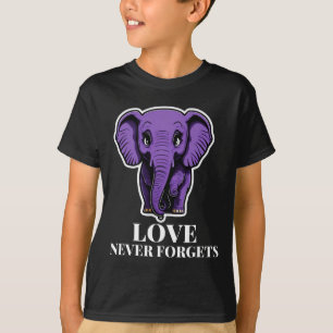 Love Never Forgets Elephant For Woman Alzheimer's  T-Shirt