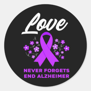 Love Never Forgets End Heimerheimer Heimerheimer's Classic Round Sticker