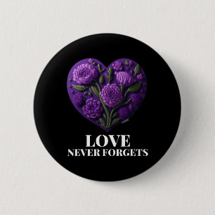 Love Never Forgets Heart Flower Woman Alzheimer's 6 Cm Round Badge