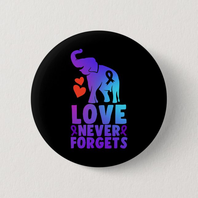Love Never Forgets Heimerheimer Elephant 1  6 Cm Round Badge (Front)