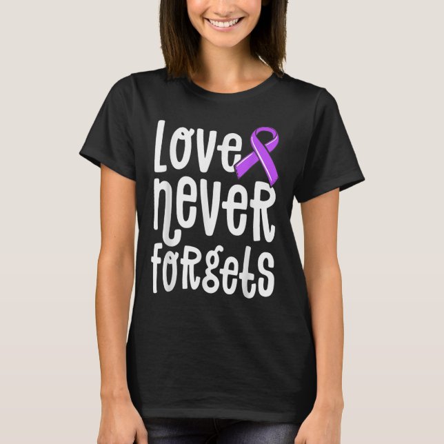 Love Never Forgets Memories Heimer Shirt End _1  (Front)