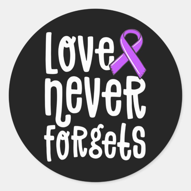 Love Never Forgets Memories Problem Heimerheimer E Classic Round Sticker (Front)