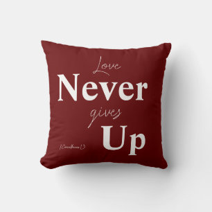 love never gives UP Cushion