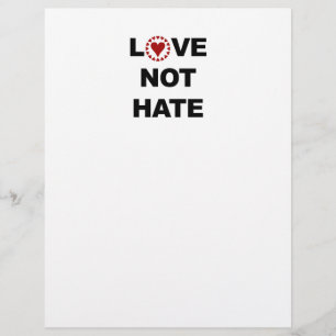 LOVE NOT HATE