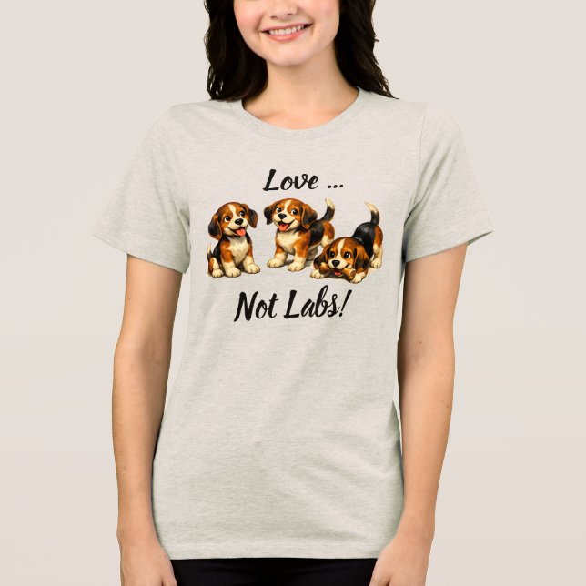 Love Not Labs | Beagle Lovers Tri-Blend Shirt (Front)