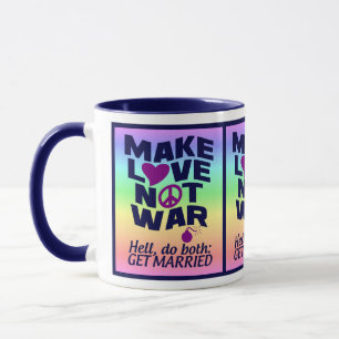 Love Not War mug - choose style & colour