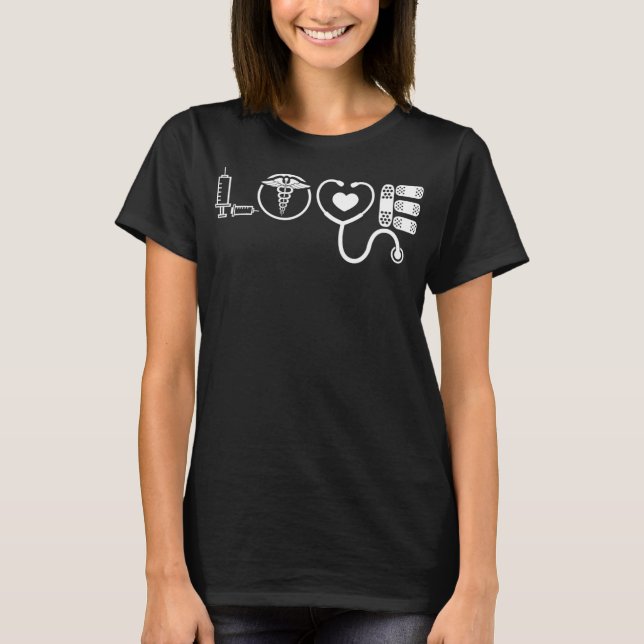 Love Nurse Cute Nurse ER Nurse RN Nurse CNA Nurse  T-Shirt (Front)