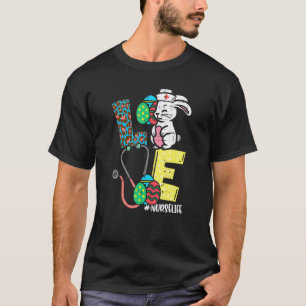 Love Nurse Easter Bunny Eggs Stethoscope Cute Scru T-Shirt