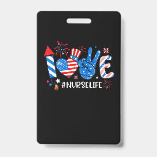 Love Nurse Life American Flag 4Th Of July ID Badge