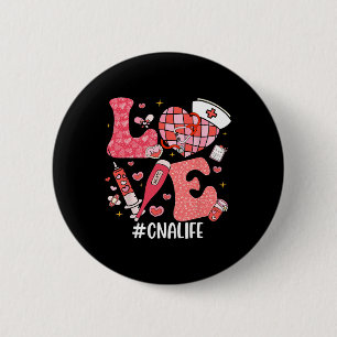 Love Nurse Life Cna Life Disco Heart Nurse Week Va 6 Cm Round Badge