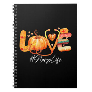 Love Nurse Life Pumpkin Fall Autumn Thanksgiving N Notebook