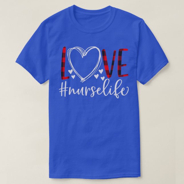 Love Nurse Life T-Shirt (Design Front)