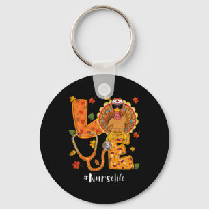 Love Nurse Life Thanksgiving Autumn Fall Turkey Key Ring