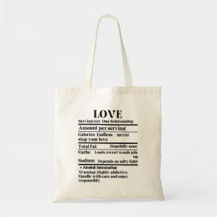 Love - Nutrition facts.w Tote Bag