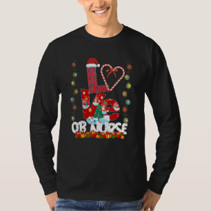 Love OB Nurse Santa Hat Candy Xmas Pajama T-Shirt