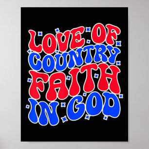 Love Of Country Faith In God, Life Quotes For Fami Poster
