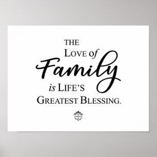 Love Of Family Is Life's Greatest Blessing Poster