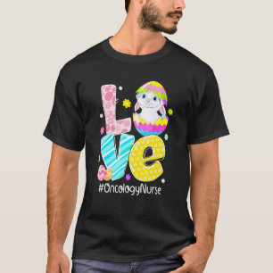 Love Oncology Nurse Bunny Ears Funny Easter Eggs O T-Shirt
