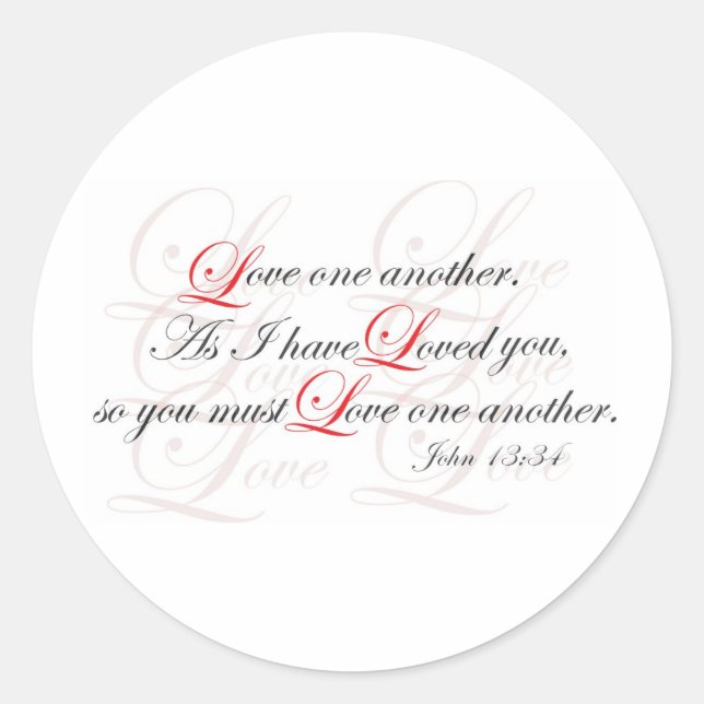 Love One Another Classic Round Sticker (Front)