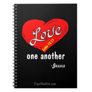 Love one another gotGod316.com Jesus Spiral Notebook