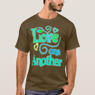 Love One Another T-Shirt