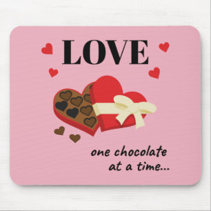 Love One Chocolate at a Time Funny Quote Mouse Pad