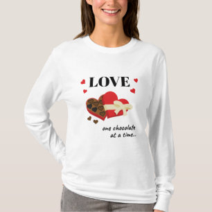 Love One Chocolate at a Time Funny Quote T-Shirt