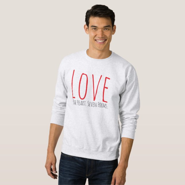 Love - One Heart. Seven Forms T-Shirt Sweatshirt (Front Full)