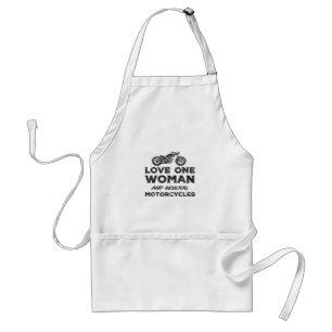 Love One Woman And Several Motorcycles Essential Standard Apron