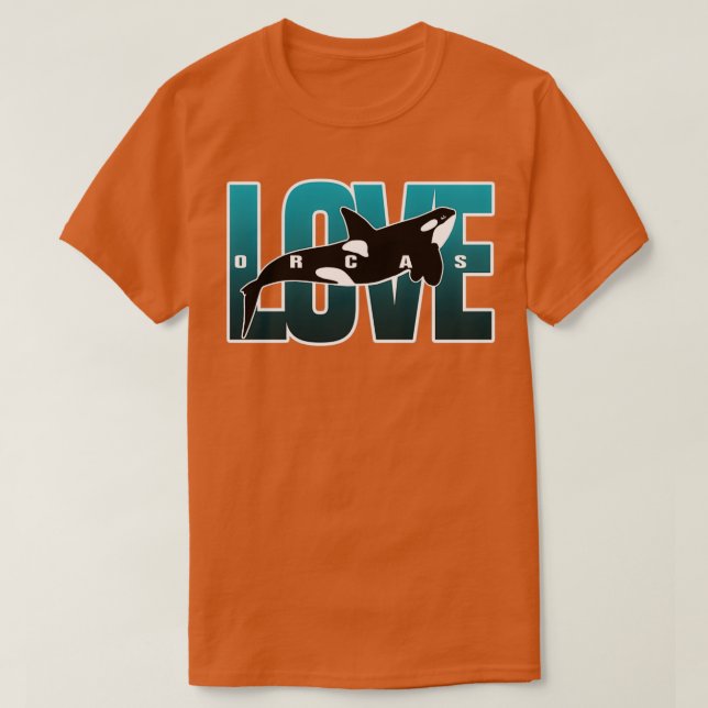 Love Orcas Killer Whale Lover Conservation Save th T-Shirt (Design Front)