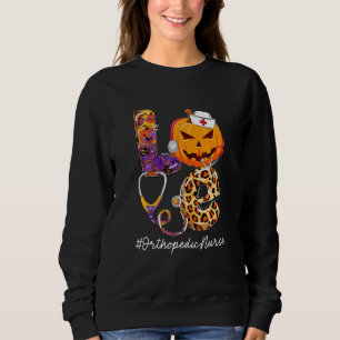 Love Orthopaedic Nurse Pumpkin Stethoscope Hallowe Sweatshirt