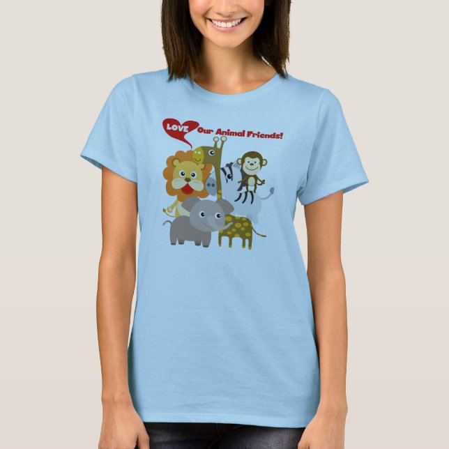 Love Our Animal Friends T-Shirt (Front)