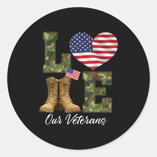 Love Our Veterans Day Proud Military American Flag Classic Round Sticker (Front)