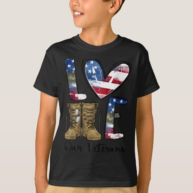 Love Our Veterans Day Proud Military American Flag T-Shirt (Front)