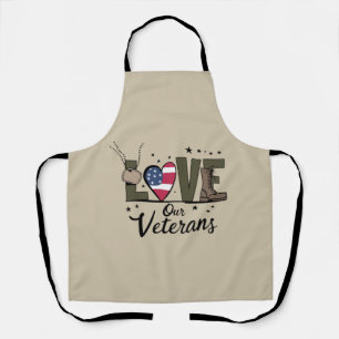 Love Our Veterans Day Proud Military Veteran Day Apron