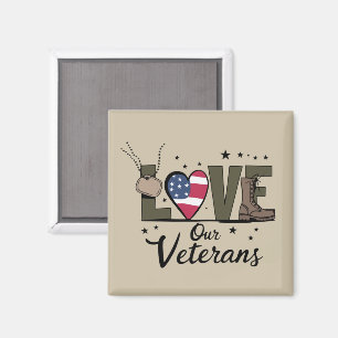 Love Our Veterans Day Proud Military Veteran Day  Magnet