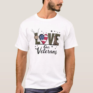 Love Our Veterans Day Proud Military Veteran Day  T-Shirt