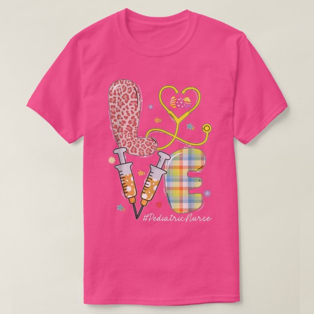 LOVE Paediatrics Nurse Stethoscope Leopard Easter  T-Shirt (Design Front)