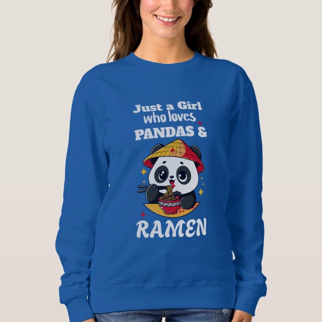 Love Pandas and Ramen (white text) Sweatshirt (Front)