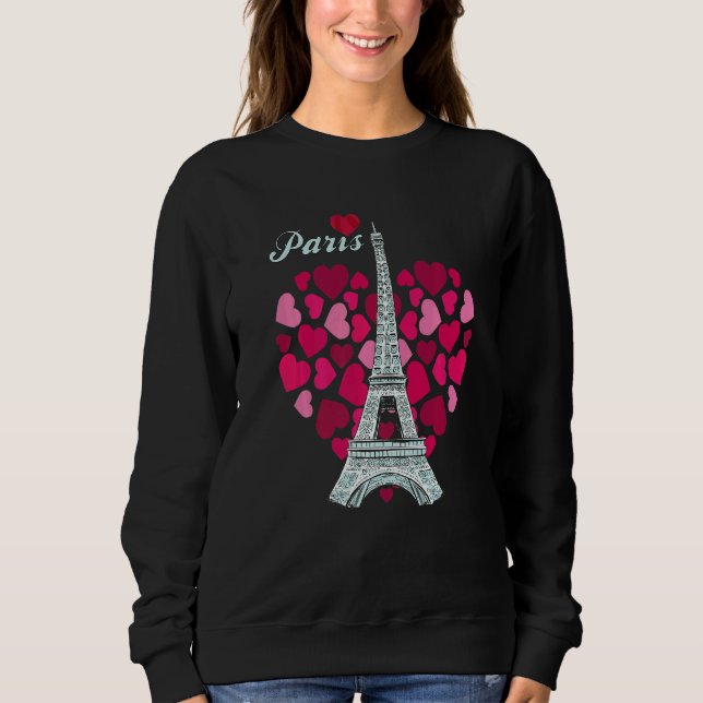 Love Paris Heart Eiffel Tower Souvenir France Fren Sweatshirt (Front)