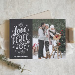 Love Peace and Joy Chalkboard Christmas Photo Holiday Card<br><div class="desc">Love,  Peace and Joy. Send holiday wishes to your family and friends with this customisable holiday card. It features rustic hand lettering and a faux chalkboard background. This chalkboard Christmas photo card is available in other card styles.</div>