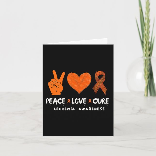 Love Peace Cure Leukaemia Awareness  Card (Front)
