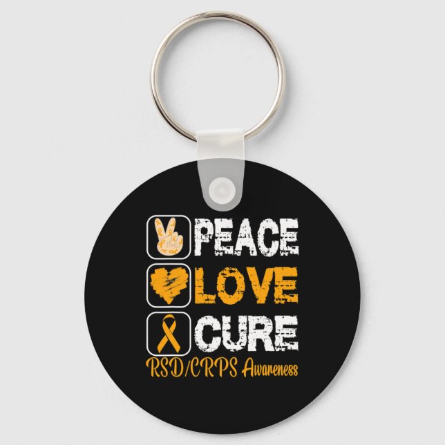 LOVE PEACE CURE RSD CRPS AWARENESS  KEY RING (Front)