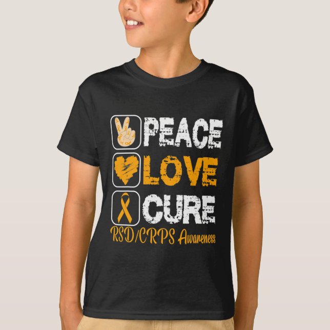 Love Peace Cure Rsd Crps Awareness  T-Shirt (Front)