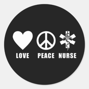 Love Peace Nurse Classic Round Sticker