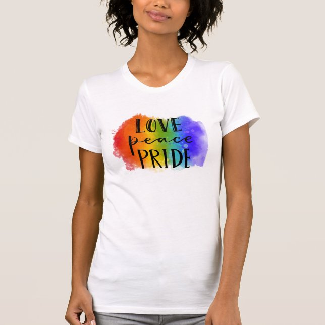 Love Peace Pride T-Shirt (Front)