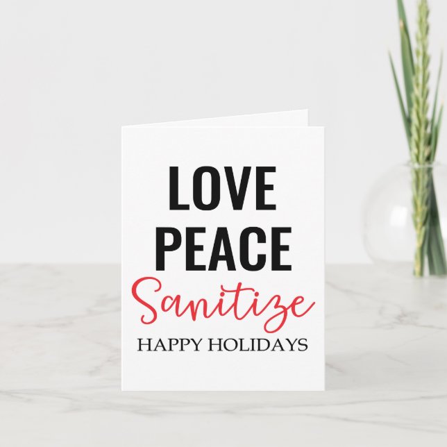 Love Peace Sanitise | Cold and Flu Holiday Season Card (Front)