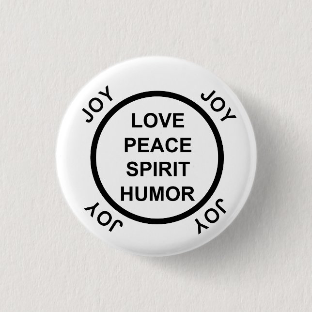 Love, Peace, Spirit, Humour, Joy - Pinback Button (Front)