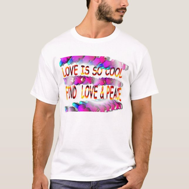 LOVE & PEACE T-Shirt (Front)