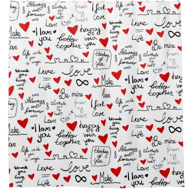 Love phrases, doodle hearts, valentines pattern. shower curtain (Front)
